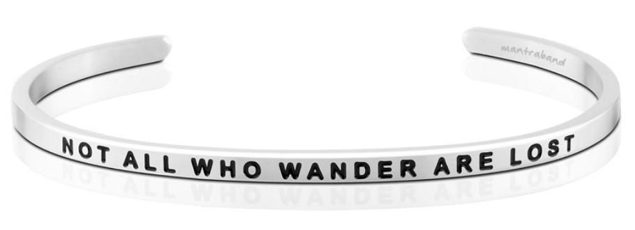 Not All Who Wander Are Lost - MantraBand Bracelet